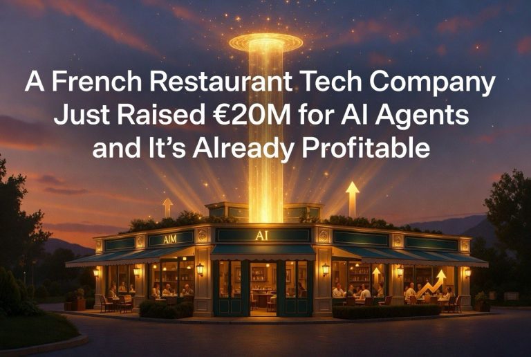A French Restaurant Tech Company Just Raised €20M for AI Agents — And It’s Already Profitable