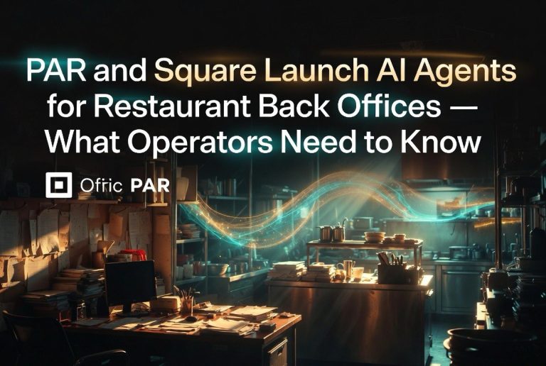 PAR and Square Launch AI Agents for Restaurant Back Offices — What Operators Need to Know