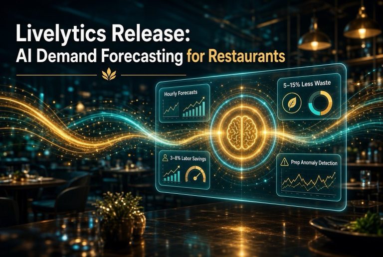 Livelytics Release: AI Demand Forecasting for Restaurants